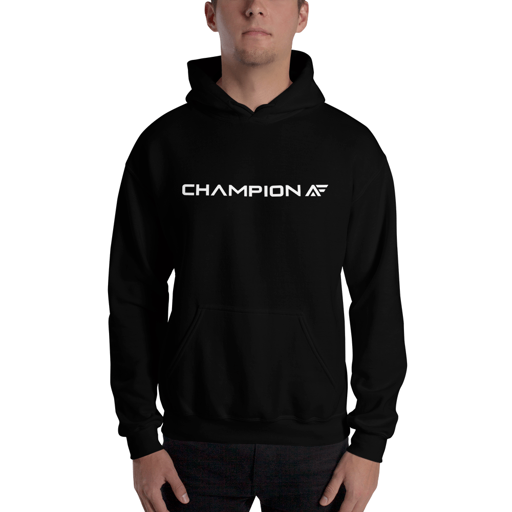 Download Unisex "Champion AF" Hoodie - Athletic And Fit